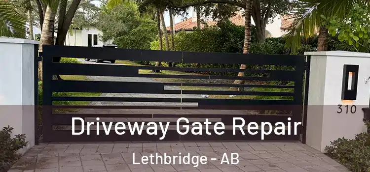 Driveway Gate Repair Lethbridge - AB
