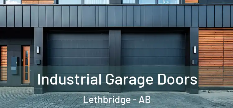  Industrial Garage Doors Lethbridge - AB